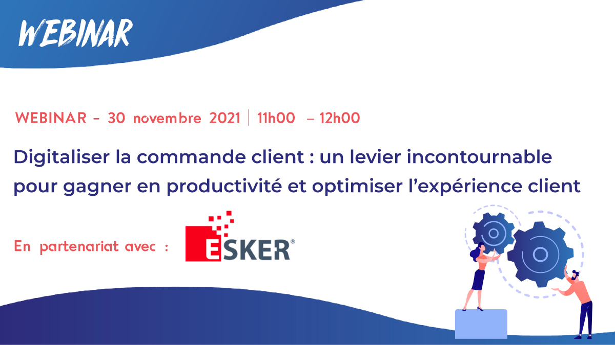 Digital Talks Esker et Axys Consultants coaniment une webconférence